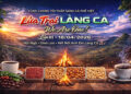 “Lửa trại Làng Cà” lần III – Hành trình trải nghiệm cà phê giữa cao nguyên Di Linh